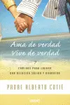 Ama de Verdad Vive de Verdad