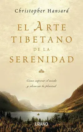 Arte Tibetano de la Serenidad, el
