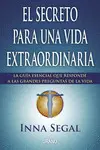 Secreto para una Vida Extraordinaria, el