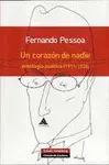 UN CORAZÓN DE NADIE. ANTOLOGÍA POÉTICA (1913-1935)