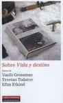 Sobre Vida y Destino