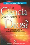 Ciencia ¿Encuentra a Dios?, la