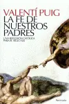 Fe de nuestros Padres, la