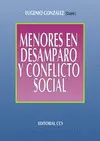 Menores en Desamparo y Conflicto Social