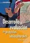 Desarrollo y Evaluación de Proyectos Socioculturales