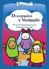 DECORADOS Y VESTUARIO