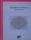 Cambiar el Mundo