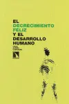 Decrecimiento Feliz y el Desarrollo Humano, el