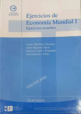 EJERCICIOS DE ECONOMÍA MUNDIAL I
