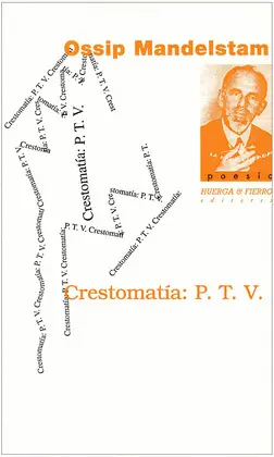 CRESTOMATÍA: P.T.V. (EDICIÓN BILINGÜE) CRESTOMATÍA: P.T.V. (EDICIÓN BILINGÜE)