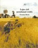 LEJOS DEL MUNDANAL RUIDO