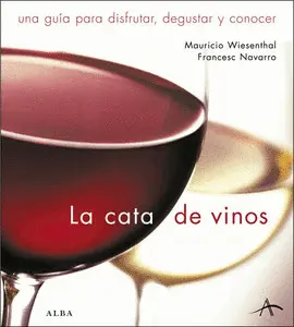 Cata de Vinos, la