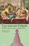 UNA CENA CON CALÍGULA