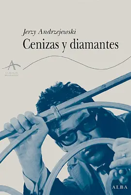 CENIZAS Y DIAMANTES CENIZAS Y DIAMANTES
