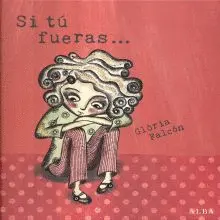 SI TÚ FUERAS... SI TÚ FUERAS...