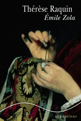 THÉRÈSE RAQUIN THÉRÈSE RAQUIN