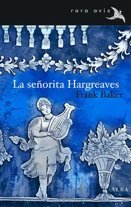 SEÑORITA HARGREAVES, LA SEÑORITA HARGREAVES, LA