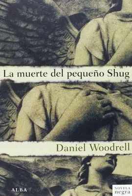 MUERTE DEL PEQUEÑO SHUG, LA