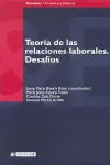 Teoria de las Relaciones Laborales. Desafios