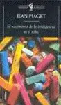 Nacimiento de la Inteligencia en el Niño, el