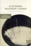 Electrones, Neutrinos y Quarks