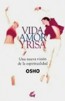 Vida, Amor y Risa