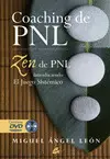 Coaching de Pnl : Zen de Pnl : Introduciendo el Juego Sistémico