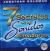 7 Secretos de los Sonidos Sanadores, los