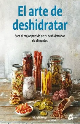 Arte de Deshidratar, el