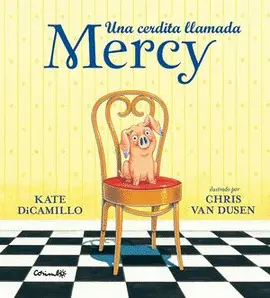 Una Cerdita Llamada Mercy