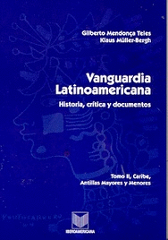 VANGUARDIA LATINOAMERICANA. TOMO 2: CARIBE, ANTILLAS MAYORES Y MENORES