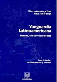 VANGUARDIA LATINOAMERICANA. TOMO 2: CARIBE, ANTILLAS MAYORES Y MENORES VANGUARDIA LATINOAMERICANA. TOMO 2: CARIBE, ANTILLAS MAYORES Y MENORES