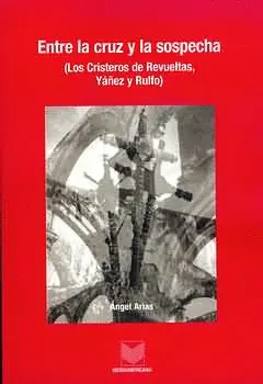 Entre la Cruz y la Sospecha