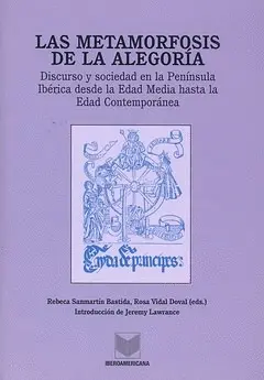 Metamorfosis de la Alegoría, las