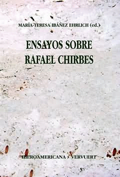 ENSAYOS SOBRE RAFAEL CHIRBES