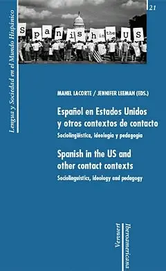 ESPAÑOL EN ESTADOS UNIDOS Y OTROS CONTEXTOS DE CONTACTO