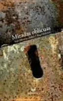 MIRADAS OBLICUAS EN LA NARRATIVA LATINOAMERICANA CONTEMPORÁNEA