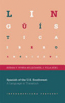 SPANISH OF THE U.S. SOUTHWEST: A LANGUAGE IN TRANSITION