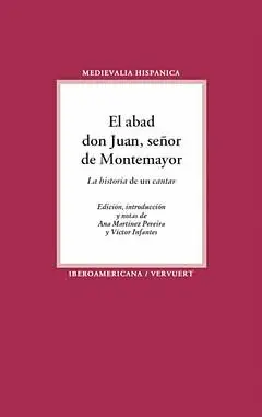 ABAD DON JUAN, SEÑOR DE MONTEMAYOR, EL