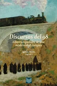 DISCURSOS DEL 98 DISCURSOS DEL 98