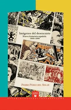 IMÁGENES DEL DESENCANTO IMÁGENES DEL DESENCANTO