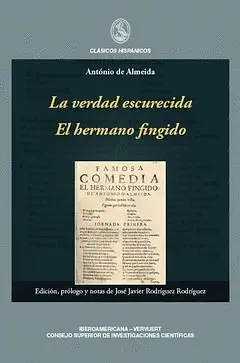 VERDAD ESCURECIDA, LA / EL HERMANO FINGIDO VERDAD ESCURECIDA, LA / EL HERMANO FINGIDO