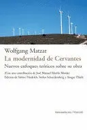 MODERNIDAD DE CERVANTES, LA