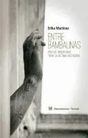 ENTRE BAMBALINAS ENTRE BAMBALINAS