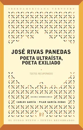 POETA ULTRAÍSTA, POETA EXILIADO. TEXTOS RECUPERADOS