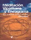 Meditación Vipassana y Eneagrama