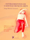ESTIRAMIENTOS DE CADENAS MUSCULARES