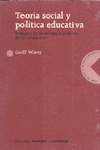 TEORA SOCIAL Y POLTICA EDUCATIVA