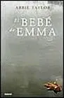 Bebé de Emma, el