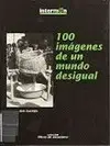 100 Imágenes de un Mundo Desigual